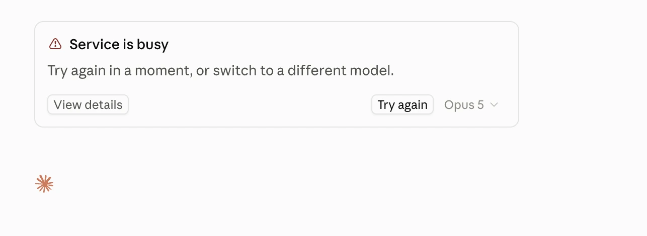 A Claude Code error card headed 'Service is busy', reading 'Try again in a moment, or switch to a different model', with a View details button on the left and a Try again button beside a model picker showing Opus 5 on the right.